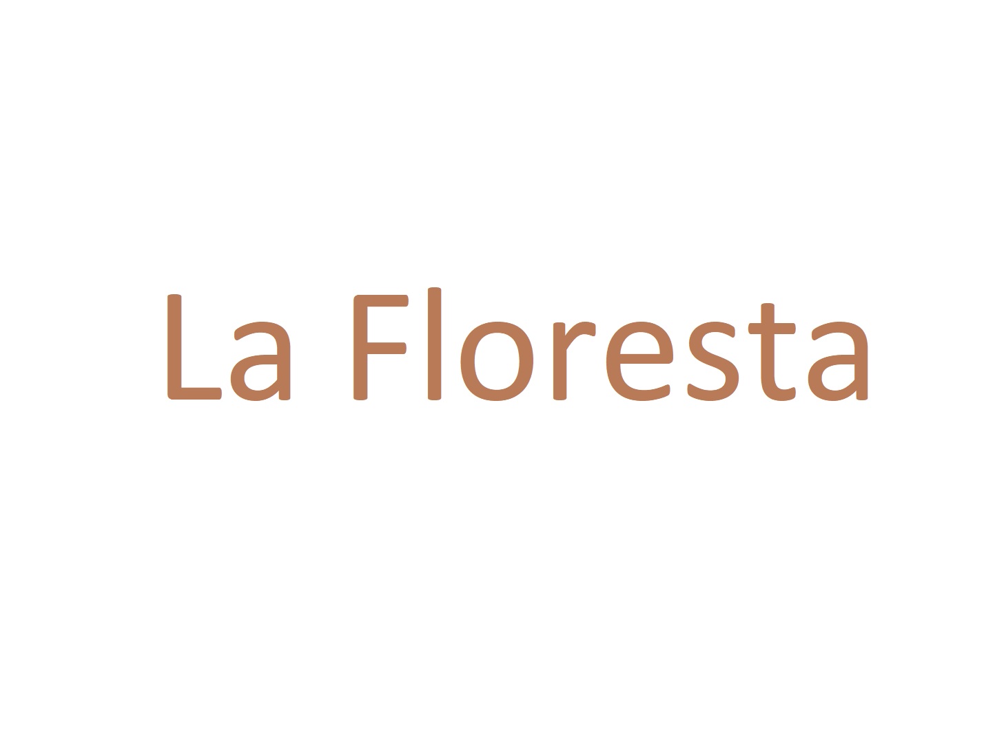 La FLoresta